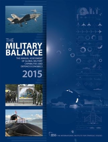 Бумажная книга «The Military Balance 2015», автор Международный институт стратегических исследований (IISS) - фото №1