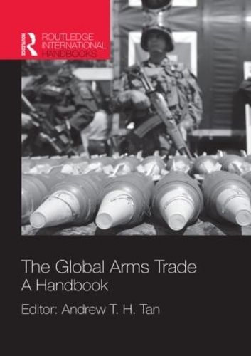 Бумажная книга «The Global Arms Trade: A Handbook» - фото №1