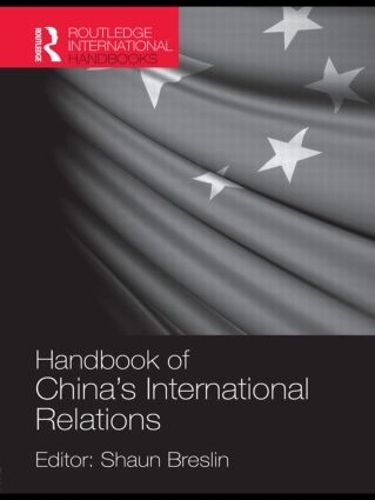 Бумажная книга «A Handbook of China's International Relations» - фото №1