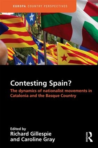 Паперова книга «Contesting Spain? The Dynamics of Nationalist Movements in Catalonia and the Basque Country» - фото №1