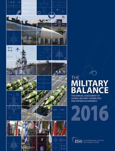 Бумажная книга «The Military Balance 2016», автор Международный институт стратегических исследований (IISS) - фото №1