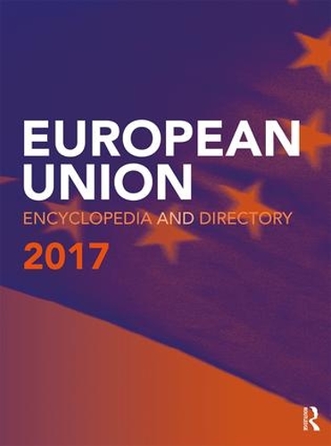 Паперова книга «European Union Encyclopedia and Directory 2017» - фото №1