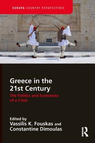 Бумажная книга «Greece in the 21st Century: The Politics and Economics of a Crisis» - фото №1