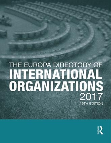 Бумажная книга «The Europa Directory of International Organizations 2017» - фото №1