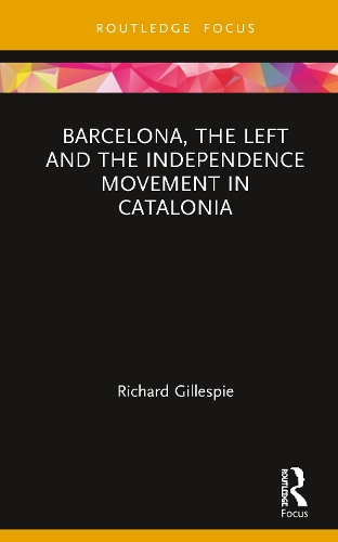 Бумажная книга «Barcelona, the Left and the Independence Movement in Catalonia», автор Ричард Гиллеспи - фото №1