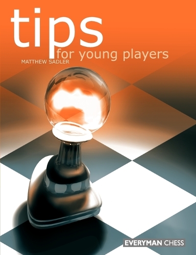 Паперова книга «Tips for Young Players», автор Метью Садлер - фото №1