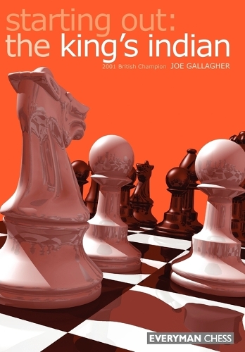 Бумажная книга «Starting out: King's Indian», автор Джо Галлахер - фото №1