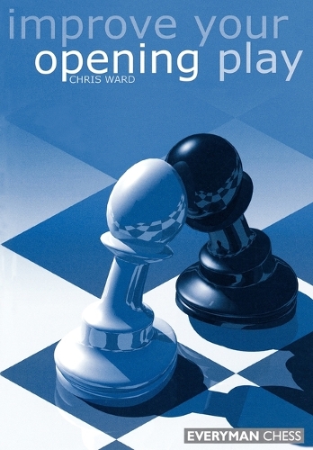 Бумажная книга «Improve Your Opening Play», автор Крис Уорд - фото №1