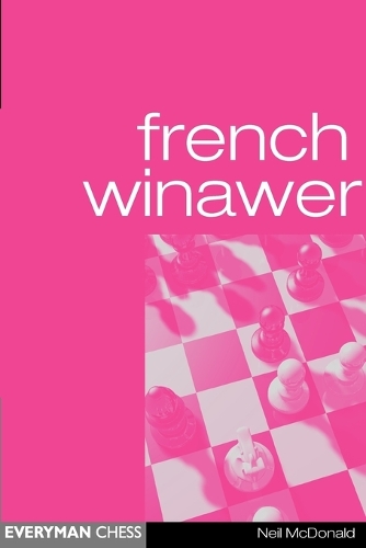 Бумажная книга «French Winawer», автор Нил МакДональд - фото №1
