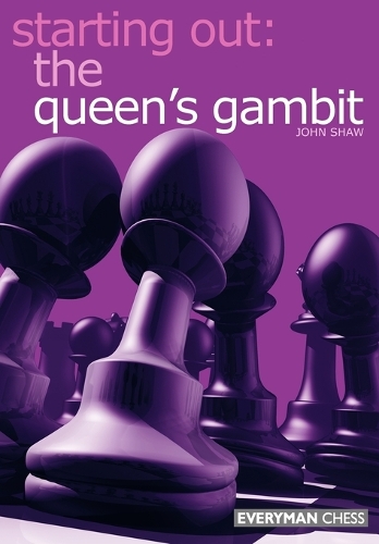Паперова книга «Starting out: the Queen's Gambit», автор Джон Шоу - фото №1