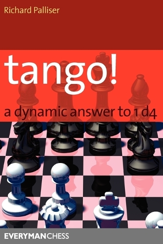 Бумажная книга «Tango!: A Complete Defence to 1 D4», автор Ричард Паллизер - фото №1