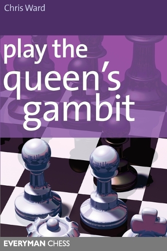 Бумажная книга «Play the Queen's Gambit», автор Крис Уорд - фото №1