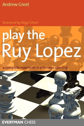 Бумажная книга «Play the Ruy Lopez», автор Эндрю Грит - фото №1
