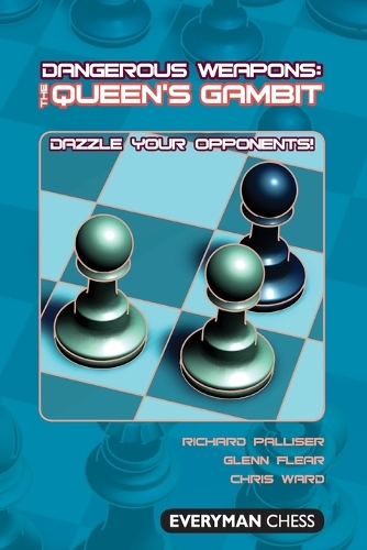 Бумажная книга «The Queen's Gambit: Dazzle Your Opponents!», авторов Крис Уорд, Гленн Флир, Ричард Паллизер - фото №1