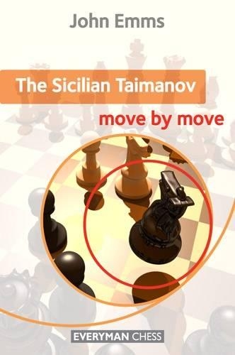 Бумажная книга «The Sicilian Taimanov: Move by Move», автор Джон Эммс - фото №1