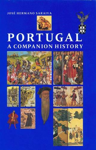 Паперова книга «Portugal: A Companion History», автор Хосе Ермано Сараіва - фото №1