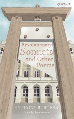 Бумажная книга «Revolutionary Sonnets», автор Энтони Берджесс - фото №1