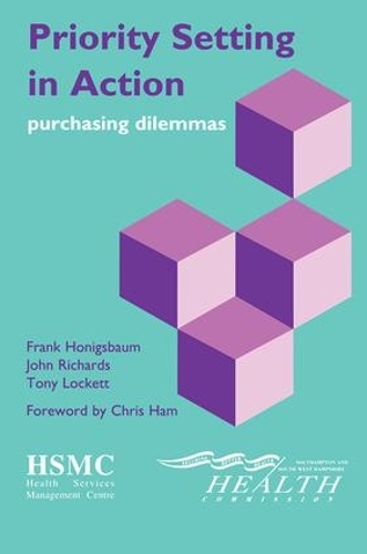 Бумажная книга «Priority Setting in Action: Purchasing Dilemmas», авторов Франк Хонигсбаум, Джон Ричардс, Тони Локетт - фото №1