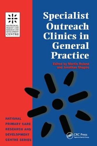 Паперова книга «Specialist Outreach Clinics in General Practice: National Primary Care Research and Development Centre Series» - фото №1