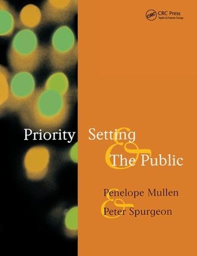 Паперова книга «Priority Setting and the Public», авторів Пенелопа Маллен, Пітер Сперджен - фото №1