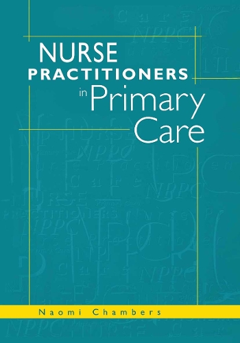 Бумажная книга «Nurse Practitioners in Primary Care», автор Наоми Чемберс - фото №1