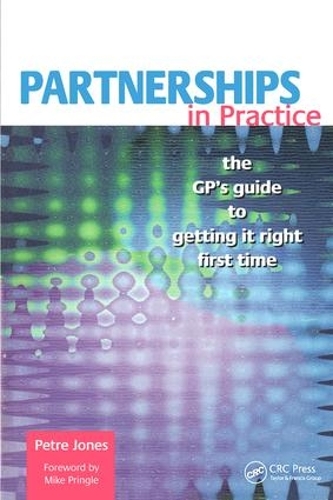 Бумажная книга «Partnerships in Practice: The GP's Guide to Getting it Right First Time», автор Петре Джонс - фото №1