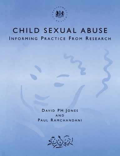 Бумажная книга «Child Sexual Abuse: Informing Practice from Research», авторов Дэвид Джонс, Пол Рамчандани - фото №1