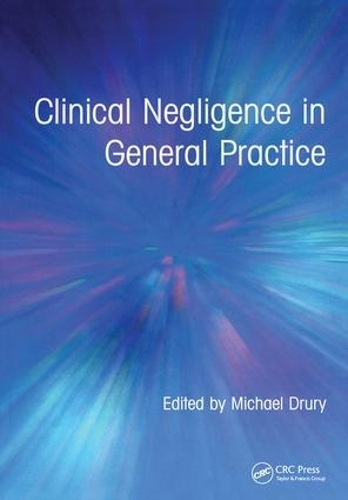 Бумажная книга «Clinical Negligence in General Practice», автор Майкл Друри - фото №1