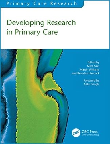 Паперова книга «Developing Research in Primary Care», авторів Беверлі Хенкок, Майк Сакс - фото №1