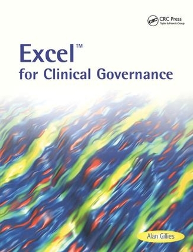 Паперова книга «Excel for Clinical Governance», автор Алан Гілліс - фото №1