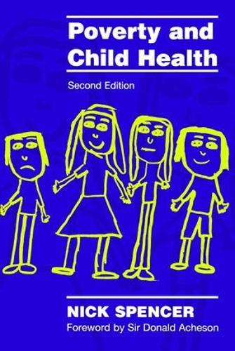 Бумажная книга «Poverty and Child Health», автор Ник Спенсер - фото №1
