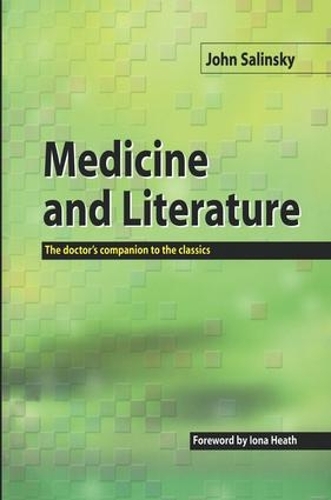 Бумажная книга «Medicine and Literature: The Doctor's Companion to the Classics», автор Джон Салинский - фото №1