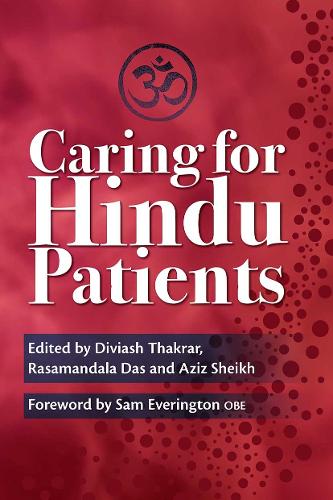 Бумажная книга «Caring for Hindu Patients», авторов Азиз Шейх, Дивиаш Тхакрар, Расамандала Дас - фото №1
