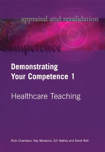 Бумажная книга «Demonstrating Your Competence: v. 1», авторов Дэвид Уолл, Гилл Уэйкли, Кей Моханна, Рут Чемберс - фото №1