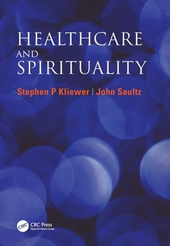 Паперова книга «Healthcare and Spirituality», авторів Джон Сольц, Стівен П. Клівер - фото №1