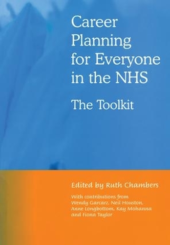 [object Object] «Career Planning for Everyone in the NHS: The Toolkit», автор Рут Чемберс - фото №1