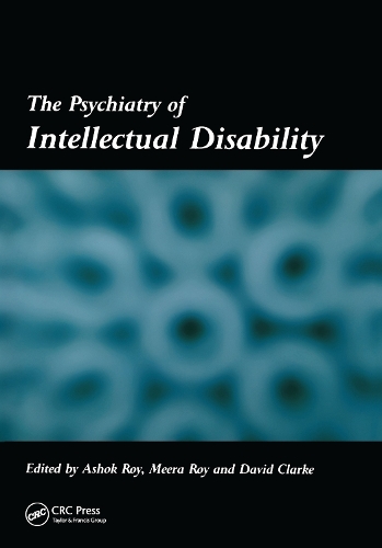 Паперова книга «The Psychiatry of Intellectual Disability», авторів Ашок Рой, Міра Рой - фото №1