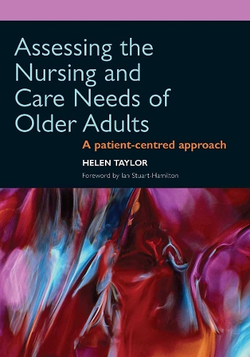 Бумажная книга «Assessing the Nursing and Care Needs of Older Adults: A Patient-Centred Approach», автор Хелен Тейлор - фото №1