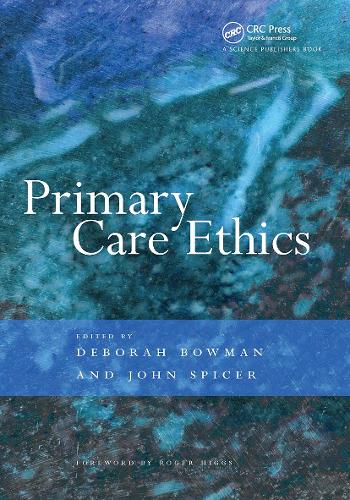 Паперова книга «Primary Care Ethics», автор Дебора Боумен - фото №1