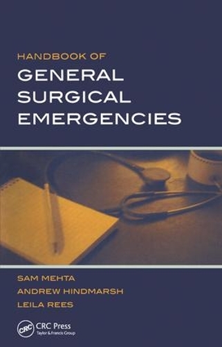 Паперова книга «Handbook of General Surgical Emergencies», авторів Ендрю Хіндмарш, Лейла Різ, Сем Мета - фото №1