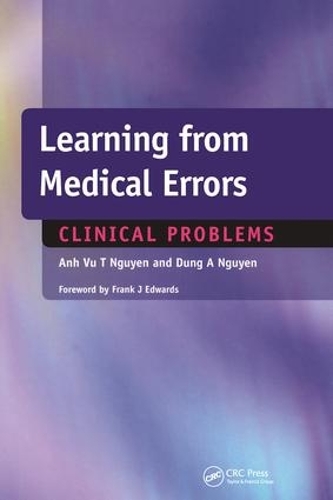 Паперова книга «Learning from Medical Errors: Clinical Problems», авторів Ан Ву Нгуєн, Дун Нгуєн - фото №1