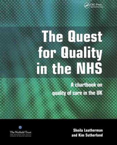 Паперова книга «The Quest for Quality in the NHS: A Chartbook on Quality of Care in the UK», авторів Кім Сазерленд, Шейла Лезерман - фото №1