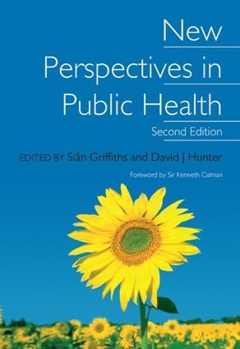 Паперова книга «New Perspectives in Public Health», авторів Девід Джей Хантер, Сіан Гріффітс - фото №1