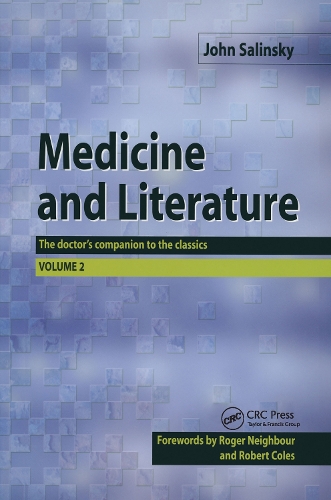 Паперова книга «Medicine and Literature, Volume Two: The Doctor's Companion to the Classics», автор Джон Салінський - фото №1