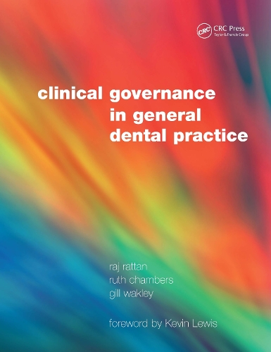 Бумажная книга «Clinical Governance in General Dental Practice», авторов Гилл Уэйкли, Радж Раттан, Рут Чемберс - фото №1