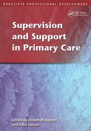 Бумажная книга «Supervision and Support in Primary Care», авторов Джон Лаунер, Джонатан Бартон - фото №1