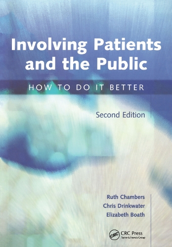 [object Object] «Involving Patients and the Public: How to do it Better», авторов Крис Дринкуотер, Элизабет Боат, Рут Чемберс - фото №1
