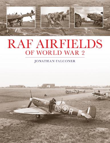 Паперова книга «RAF Airfields of World War 2», автор Джонатан Фалконер - фото №1