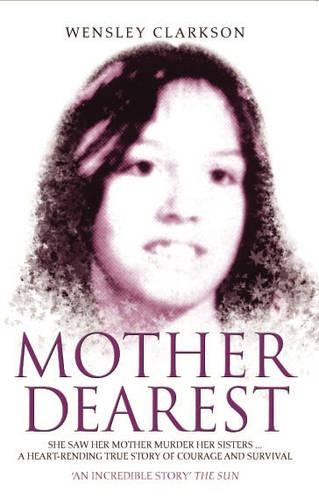Паперова книга «Mother Dearest», автор Венслі Кларксон - фото №1