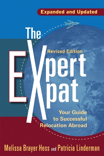Паперова книга «The Expert Expat: Your Guide to Successful Relocation Abroad», авторів Мелісса Брейер-Хесс, Патриція Ліндерман - фото №1